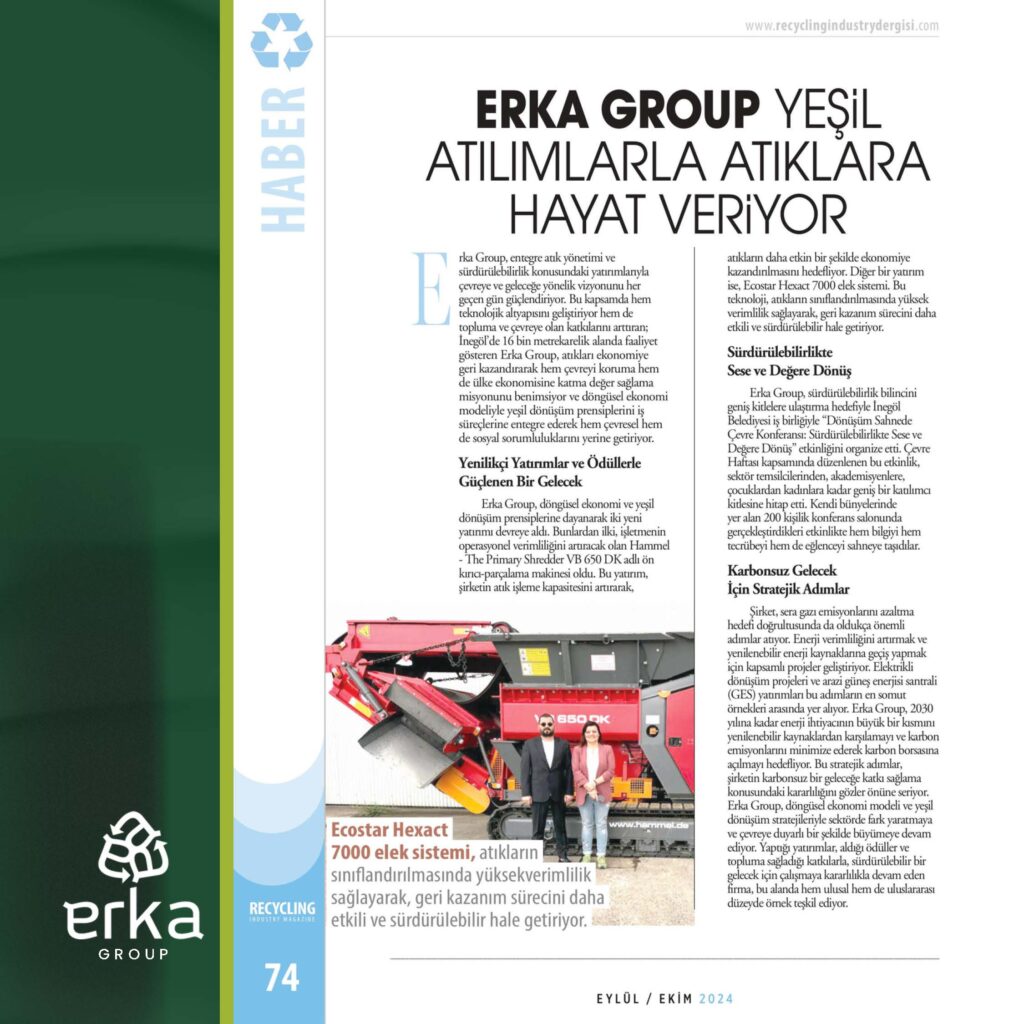 Erka Group'tan Sürdürülebilir Geleceğe Güçlü Adımlar