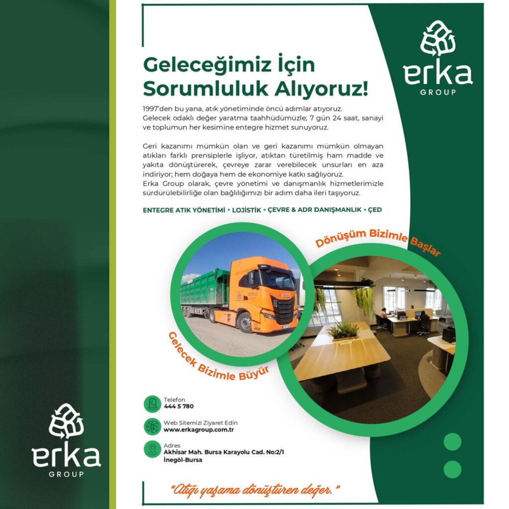 Erka Group'tan Sürdürülebilir Geleceğe Güçlü Adımlar